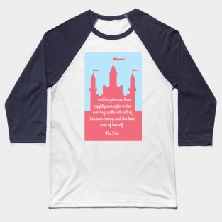 Happily Ever After Baseball T-Shirt